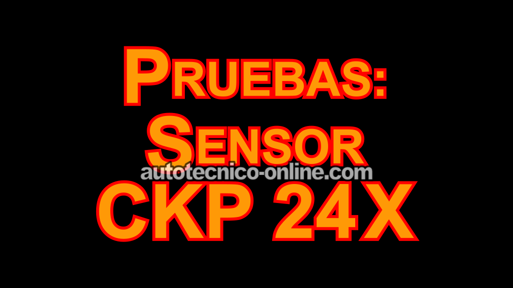 Cómo Probar El Sensor De Posición Del Cigüeñal 24X (1994, 1995, 1996, 1997, 1998, 1999, 2000, 2001, 2002, 2003, 2004, 2005 3.1L V6 Buick Century)