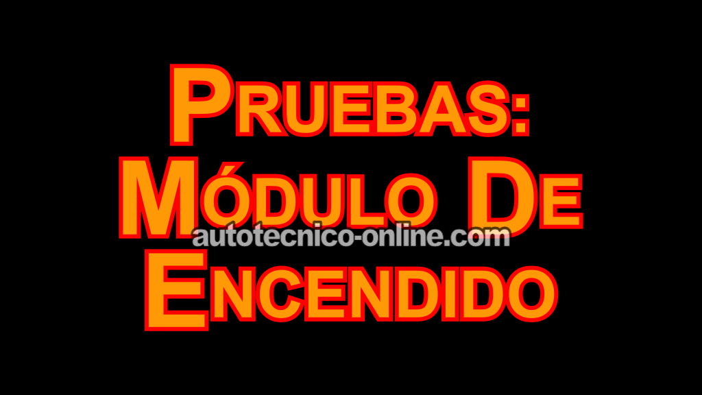 Cómo Probar El Módulo De Encendido (1994, 1995, 1996, 1997, 1998, 1999, 2000, 2001, 2002, 2003, 2004, 2005 3.1L V6 Buick Century)