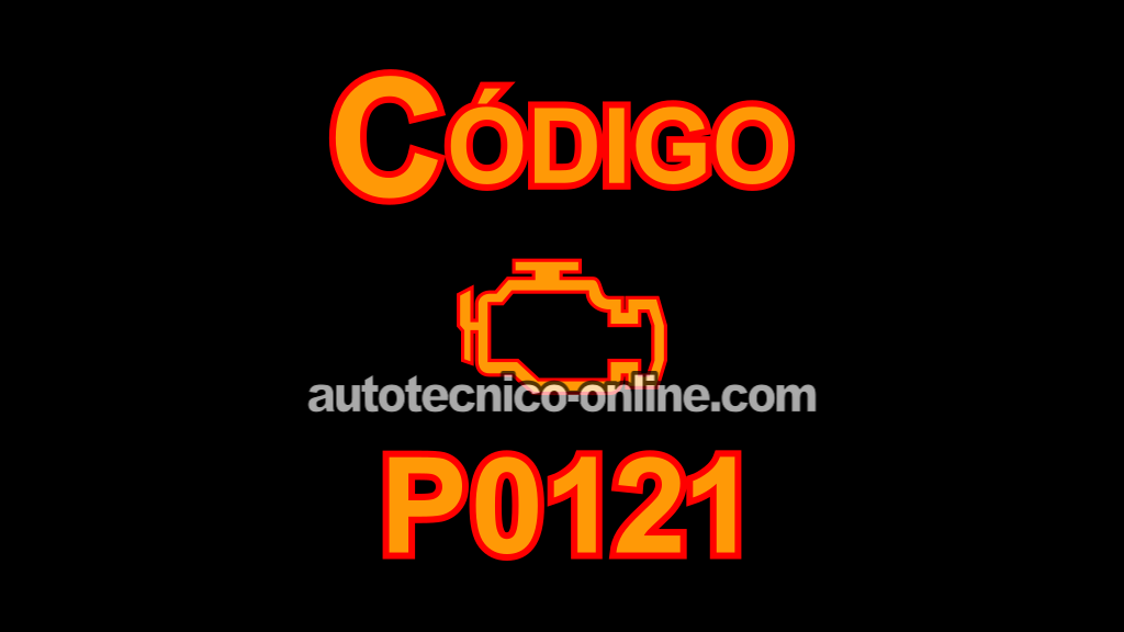 P0121 TPS Performance Problem Code Diagnostics (2000, 2001, 2002, 2003, 2004, 2005, 2006, 2007 2.0L Ford Focus)