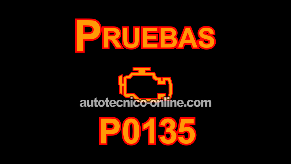 Cómo Probar El Calentador Del Sensor De Oxígeno Delantero -P0135 (2001-2004 2.0L Ford Escape -2.0L Mazda Tribute)